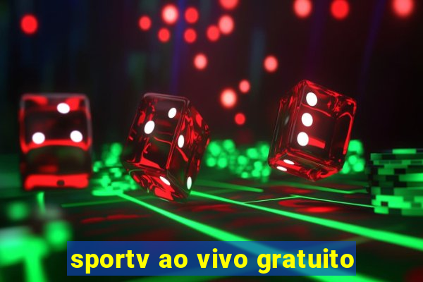 sportv ao vivo gratuito